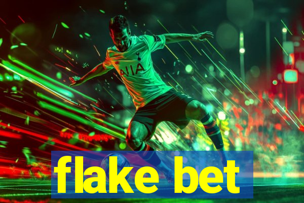 flake bet